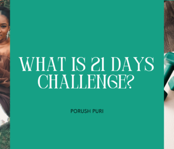 What is 21 Days Challenge